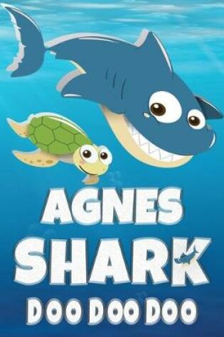 Cover of Agnes Shark Doo Doo Doo