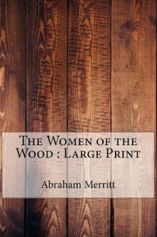 Cover of The Women of the Wood