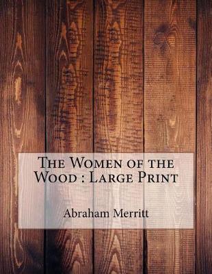 Book cover for The Women of the Wood