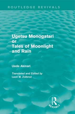 Cover of Ugetsu Monogatari or Tales of Moonlight and Rain