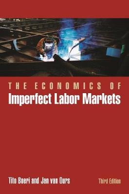 Book cover for The Economics of Imperfect Labor Markets, Third Edition