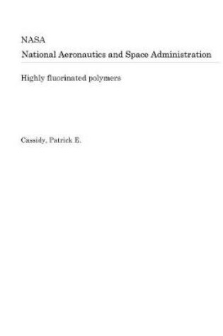 Cover of Highly Fluorinated Polymers