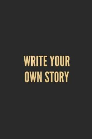 Cover of Write Your Own Story