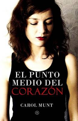 Book cover for El Punto Medio del Corazon