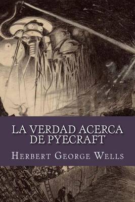 Book cover for La Verdad Acerca de Pyecraft