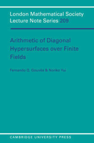 Cover of Arithmetic of Diagonal Hypersurfaces over Finite Fields