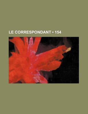 Book cover for Le Correspondant (154)