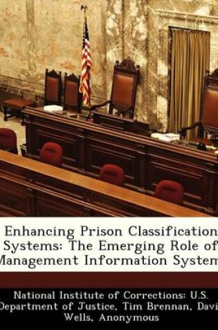 Cover of Enhancing Prison Classification Systems