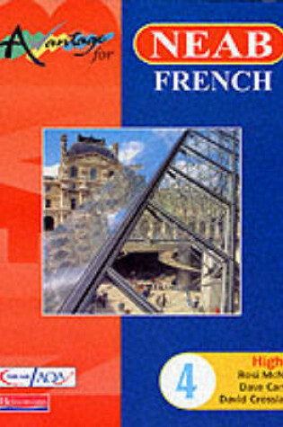 Cover of Avantage 4 for NEAB French Higher Student Book