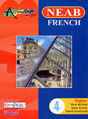 Cover of Avantage 4 for NEAB French Higher Student Book