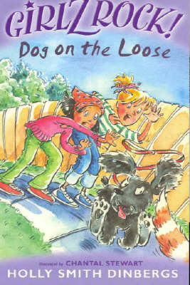 Book cover for Girlz Rock 13: Dog on the Loose!
