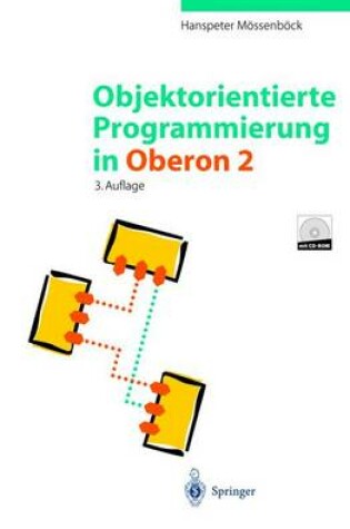 Cover of Objektorientierte Programmierung in Oberon-2