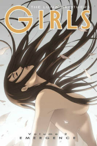 Cover of Girls Volume 2: Emergence