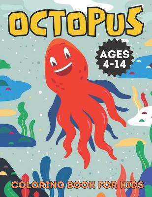 Book cover for Octopus coloring book for kids