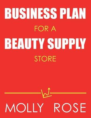 Book cover for Business Plan For A Beauty Supply Store