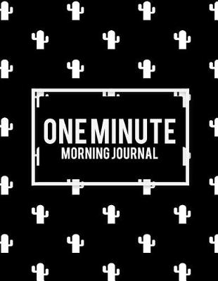 Cover of One Minute Morning Journal