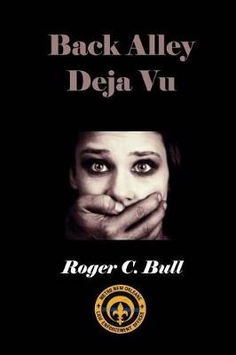 Cover of Back Alley Deja Vu