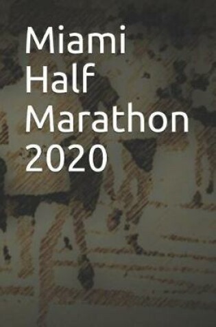 Cover of Miami Half Marathon 2020