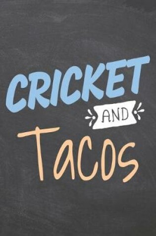 Cover of Cricket and Tacos