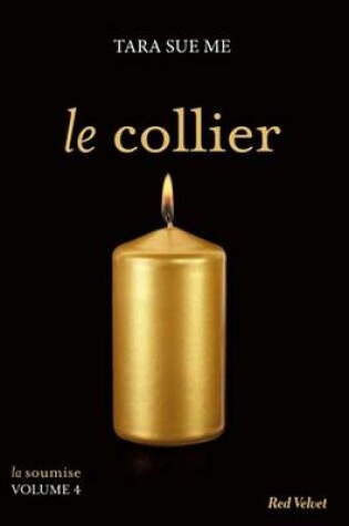 Cover of Le Collier - La Soumise Vol. 5