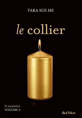 Book cover for Le Collier - La Soumise Vol. 5