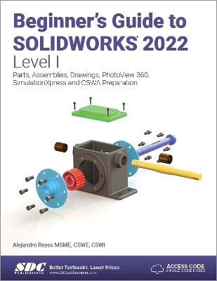 Book cover for Beginner's Guide to SOLIDWORKS 2022 - Level I