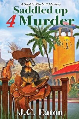 Cover of Saddled Up 4 Murder