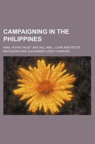 Cover of Campaigning in the Philippines