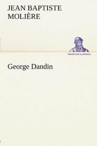 Cover of George Dandin