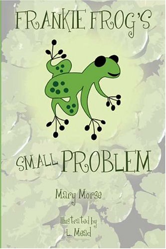 Cover of Frankie Frog's Small Problem