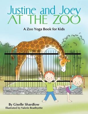 Book cover for Justine and Joey at the Zoo