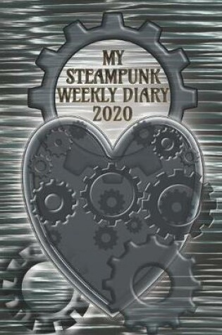 Cover of My Steampunk Weekly Diary 2020