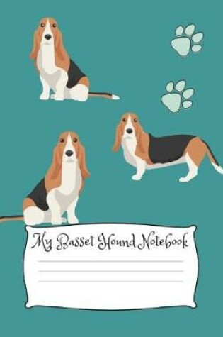 Cover of My Basset Hound Notebook