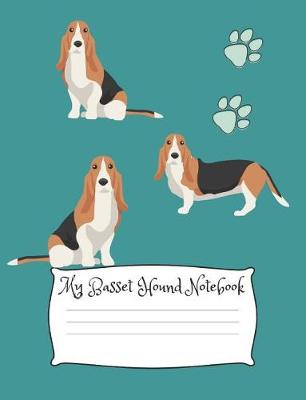 Book cover for My Basset Hound Notebook