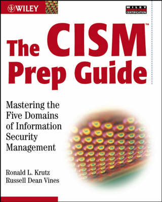 Book cover for The CISM Prep Guide