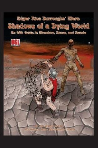 Cover of Edgar Rice Burroughs' Mars: Shadows of a Dying World