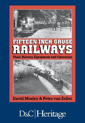 Book cover for Fifteen Inch Gauge Railways