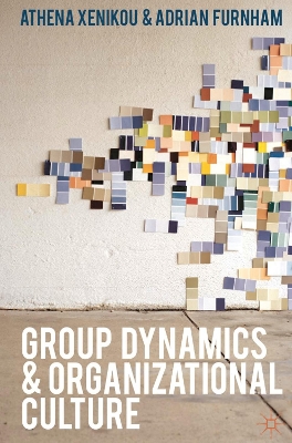 Book cover for Group Dynamics and Organizational Culture