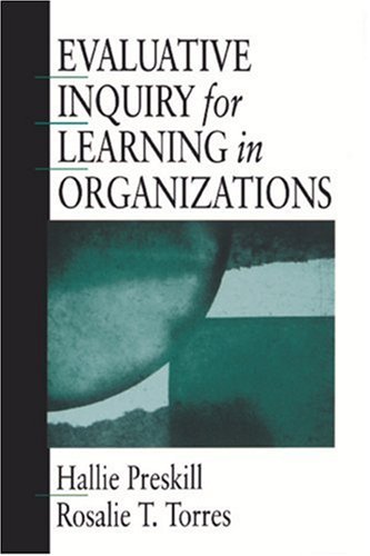 Book cover for Evaluative Inquiry for Learning in Organizations