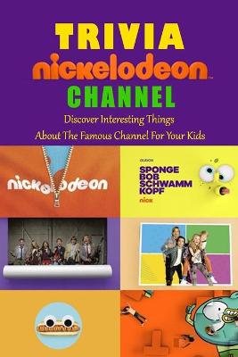 Book cover for Nickelodeon Channel Trivia