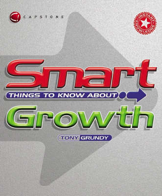 Cover of Smart Things to Know About Growth