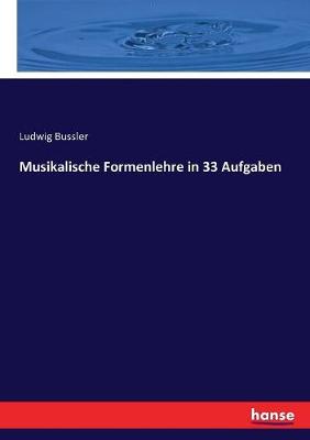 Book cover for Musikalische Formenlehre in 33 Aufgaben