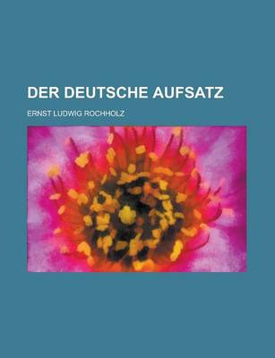 Book cover for Der Deutsche Aufsatz