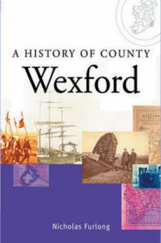 Cover of A History of County Wexford