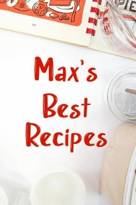 Book cover for Max's Best Recipes