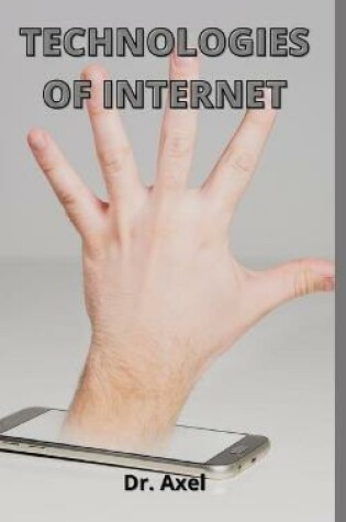 Cover of Technologies of Internet