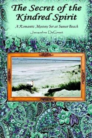 Cover of The Secret of the Kindred Spirit