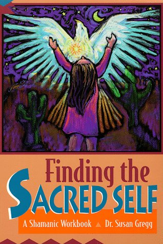 Book cover for Finding the Sacred Self