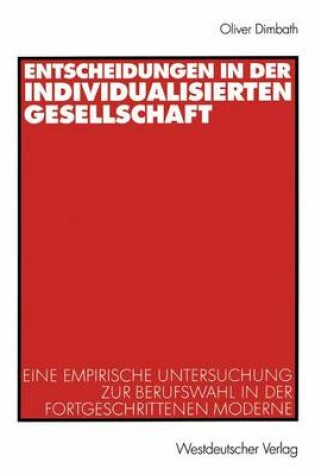 Cover of Entscheidungen in der individualisierten Gesellschaft