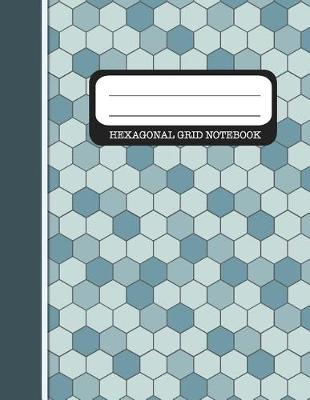 Book cover for Hexagonal Grid Notebook